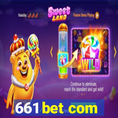 661 bet com